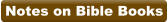 Notes on Bible Books